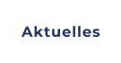 Aktuelles